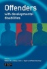 Offenders with Developmental Disabilities (Paperback, New) - William R Lindsay Photo