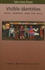 Visible Identities - Race, Gender, And The Self (Paperback) - Linda Martin Alcoff Photo