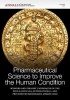 Pharmaceutical Science to Improve the Human Condition - Prix Galien 2010 (Paperback, Volume 1222) - Editorial staff of Annals of the New York Academy of Sciences Photo