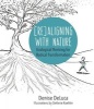 Re-Aligning with Nature - Ecological Thinking for Radical Transformation (Paperback) - Denise Kelly DeLuca Photo