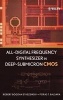 All-Digital Frequency Synthesizer in Deep-Submicron CMOS (Hardcover) - Robert B Staszewski Photo