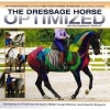 The Dressage Horse Optimized - With the Masterson Method (Spiral bound) - Jim Masterson Photo