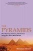 The Pyramids - The Mystery, Culture, and Science of Egypt's Great Monuments (Paperback) - Miroslav Verner Photo