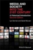 Media and Society into the 21st Century - A Historical Introduction (Paperback, 2) - Lyn Gorman Photo