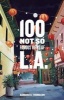 100 Not So Famous Views of L. A. (Hardcover) - Barbara A Thomason Photo