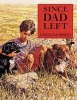 Since Dad Left (Paperback, New ed) - Caroline Binch Photo