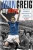  - My Story (Paperback, New ed) - John Greig Photo