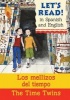 The Time Twins - Los Mellizos Del Tiempo (English, Spanish, Paperback) - Stephen Rabley Photo