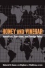 Honey and Vinegar - Incentives, Sanctions, and Foreign Policy (Paperback) - Richard N Haass Photo