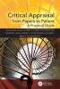 Critical Appraisal from Papers to Patient Care - A Practical Guide (Paperback) - Duncan Bootland Photo