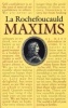 Maxims of La Rochefoucauld (Paperback) - Francois Duc De La Rochefoucauld Photo