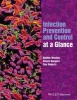 Infection Prevention and Control at a Glance (Paperback) - Debbie Weston Photo