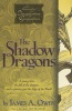 The Shadow Dragons (Paperback) - James A Owen Photo