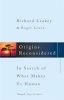 Origins Reconsidered - In Search of What Makes Us Human (Paperback, New Ed) - Richard E Leakey Photo