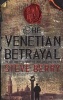 The Venetian Betrayal (Paperback) - Steve Berry Photo