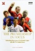 The Premiership in Focus (Hardcover) - Martyn Smith Photo