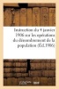 Instruction Du 4 Janvier 1906 Sur Les Operations Du Denombrement de La Population (French, Paperback) - Impr De E Millo Photo