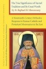 The True Significance of Sacred Tradition and its Great Worth, by St. Raphael M. Hawaweeny - A Nineteenth-Century Orthodox Response to Roman Catholic and Protestant Missionaries in the East (Hardcover) - Raphael M Hawaweeny Photo