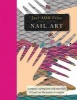 Nail Art - Gorgeous Coloring Books with More Than 120 Pull-Out Illustrations to Complete (Paperback) - Beverly Lawson Photo