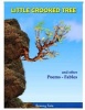 Little Crooked Tree - And Other Fables (Paperback) - MS Tatiana Martchenko Photo