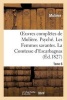 Oeuvres Completes de . Tome 6. Psyche. Les Femmes Savantes. La Comtesse D'Escarbagnas (French, Paperback) - Moliere Photo