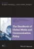 The Handbook of Global Media and Communication Policy (Paperback) - Robin Mansell Photo