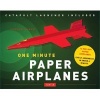 One Minute Paper Airplanes Kit - 12 Pop-Out Planes Easily Assembled in Under a Minute (Kit, Book and Kit) - Andrew Dewar Photo