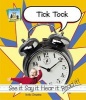 Tick Tock (Hardcover, Library binding) - Kelly Doudna Photo