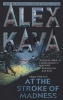 At The Stroke Of Madness (Paperback) - Alex Kava Photo