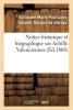 Notice Historique Et Biographique Sur Achille Valenciennes (French, Paperback) - De Vibraye G M P L Photo