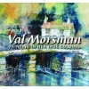  - Painting in Her True Colours (Hardcover) - Val Morsman Photo