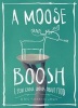 A Moose Boosh - A Few Choice Words about Food (Paperback) - Eric Shabazz Larkin Photo