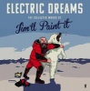 Electric Dreams - The Collected Works of Jim'll Paint It (Hardcover, Main) - Jimll Paint It Photo