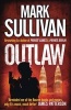 Outlaw (Paperback) - Mark Sullivan Photo
