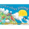 Songbooks - Sing a Silver Lining: Songs to Brighten Your Day (Book, Music Ed) - Jane Sebba Photo