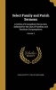 Select Family and Parish Sermons - A Series of Evangelical Discourses, Selected for the Use of Families and Destitute Congregations; Volume 2 (Hardcover) - Charles Pettit 1799 1873 McIlvaine Photo