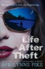 Life After Theft (Hardcover) - Aprilynne Pike Photo