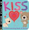 Kiss (Board book) - Jonthan Litton Photo