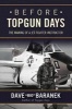 Before Topgun Days - The Making of a Jet Fighter Instructor (Hardcover) - Dave Baranek Photo