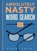 Absolutely Nasty Word Search, Level 1 (Spiral bound) - Dan Feyer Photo