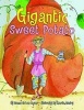 The Gigantic Sweet Potato (Hardcover) - Dianne De Las Casas Photo