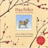 Hachiko - The True Story of a Loyal Dog (Paperback) - Pamela S Turner Photo