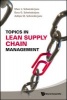 Topics in Lean Supply Chain Management (Hardcover) - Marc J Schniederjans Photo