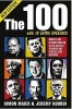 The 100 - Insights and Lessons from 100 of the Greatest Speakers and Speeches Ever Delivered (Paperback) - Simon Maier Photo