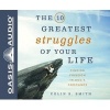 The 10 Greatest Struggles of Your Life - Finding Freedom in God's Commands (Standard format, CD) - Colin S Smith Photo