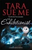 The Exhibitionist (Paperback) - Tara Sue Me Photo