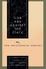 For and Against the State - New Philosophical Readings (Paperback) - John T Sanders Photo