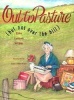 Out to Pasture - But Not Over the Hill (Paperback) - Effie Leland Wilder Photo