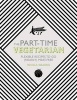 The Part-Time Vegetarian - Flexible Recipes to Go (Nearly) Meat-Free (Hardcover) - Nicola Graimes Photo