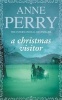 A Christmas Visitor (Paperback, New ed) - Anne Perry Photo